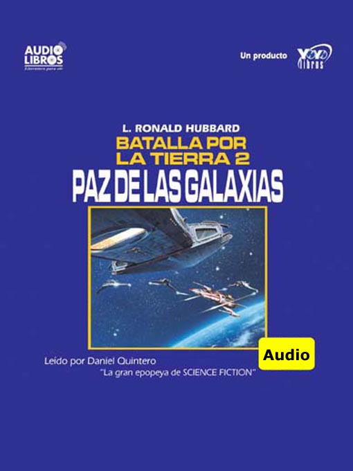 Title details for Batalla Por La Tierra 2 / Paz De Las Galaxias by L. Ronald Hubbard - Available